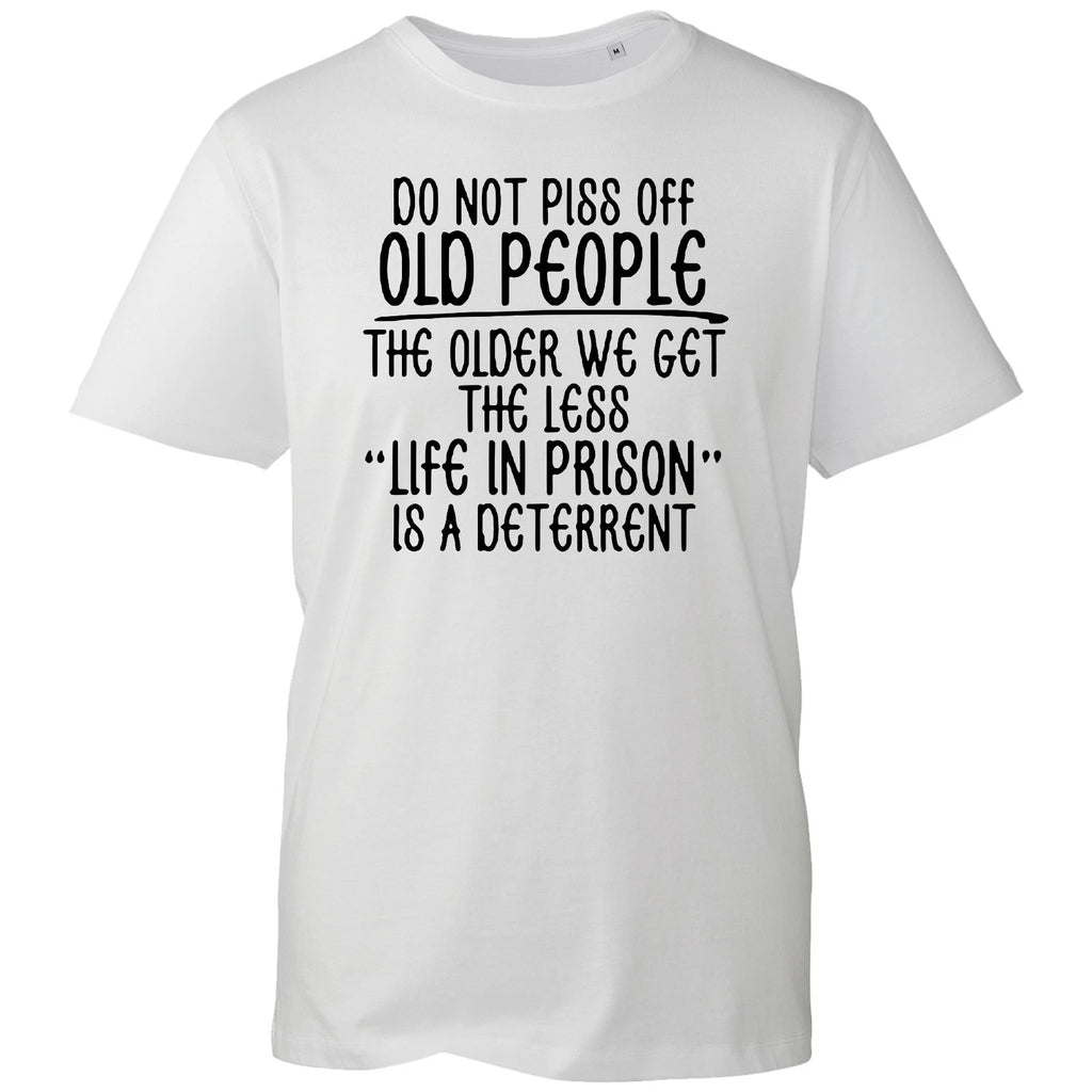 Funny Slogan T-Shirt Men Do Not Annoy Old People Joke Novelty Gift Tee Cotton Uk