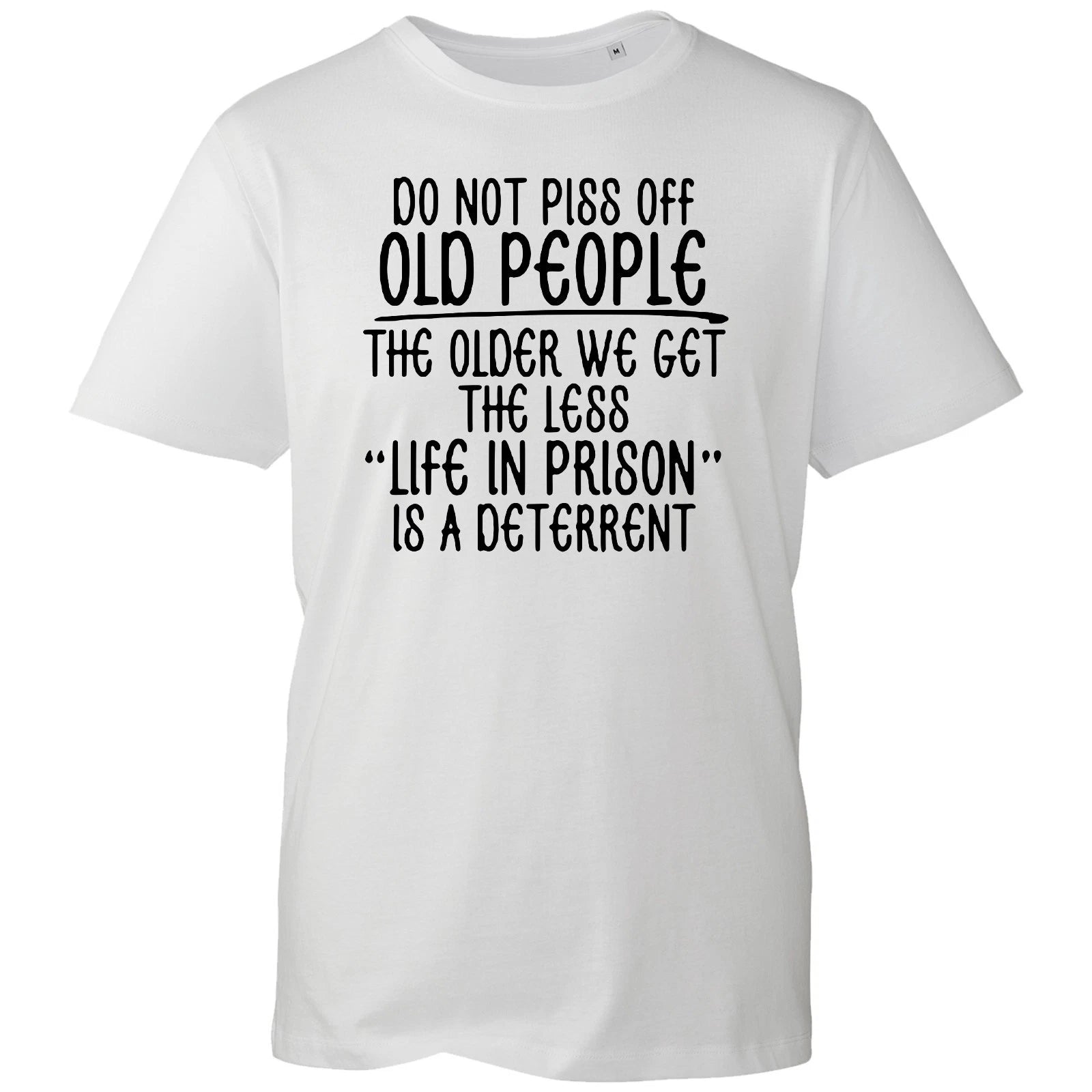 Funny Slogan T-Shirt Men Do Not Annoy Old People Joke Novelty Gift Tee Cotton Uk