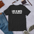 Life is Nuts I Am The Bubblegum Funny Sarcastic Saying t-shirt
