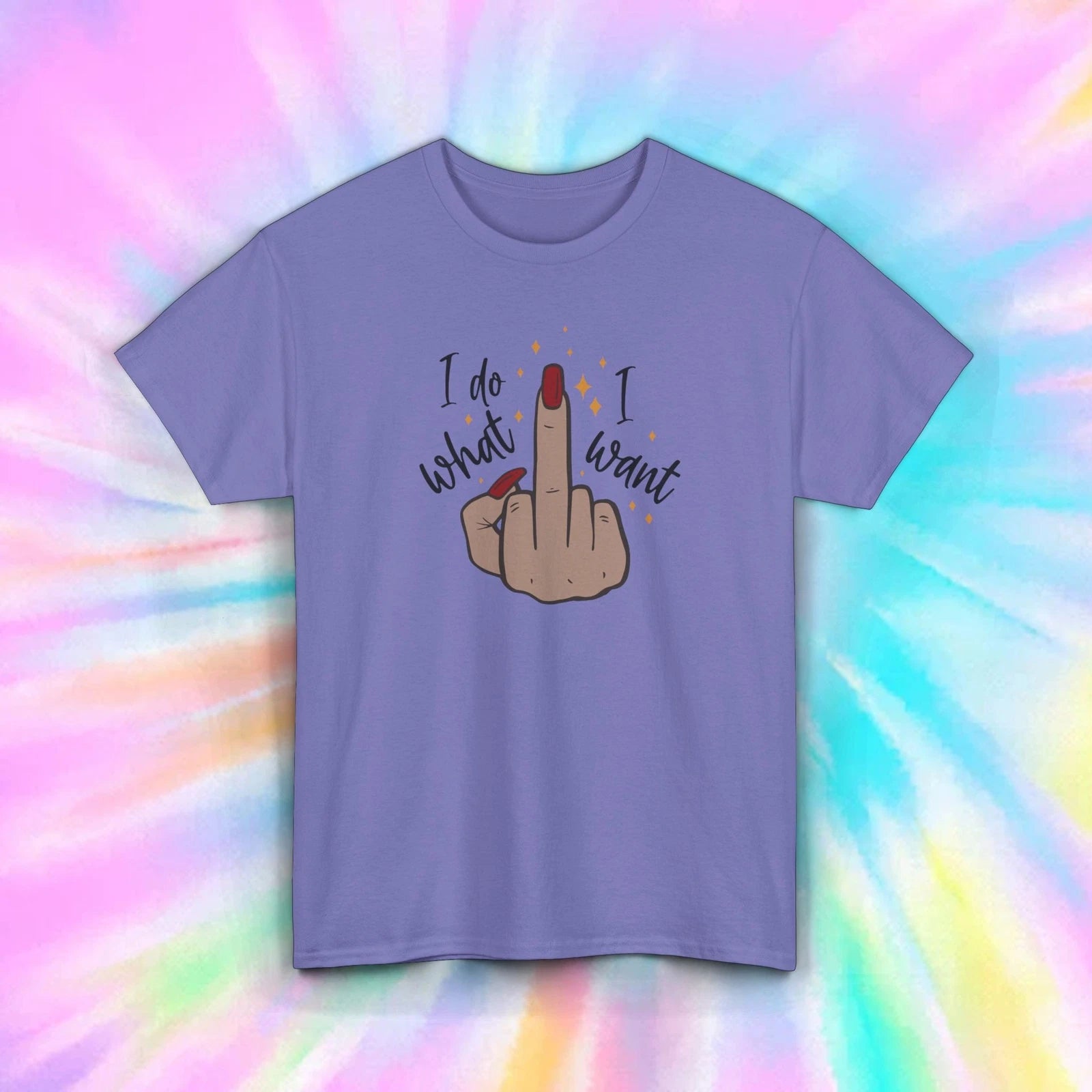 I Do What I Want Funny Middle Finger Attitude T-Shirt Sarcastic Gift S-5XL