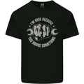 Funny Mechanic You Broke Something Mens Light Cotton T-Shirt
