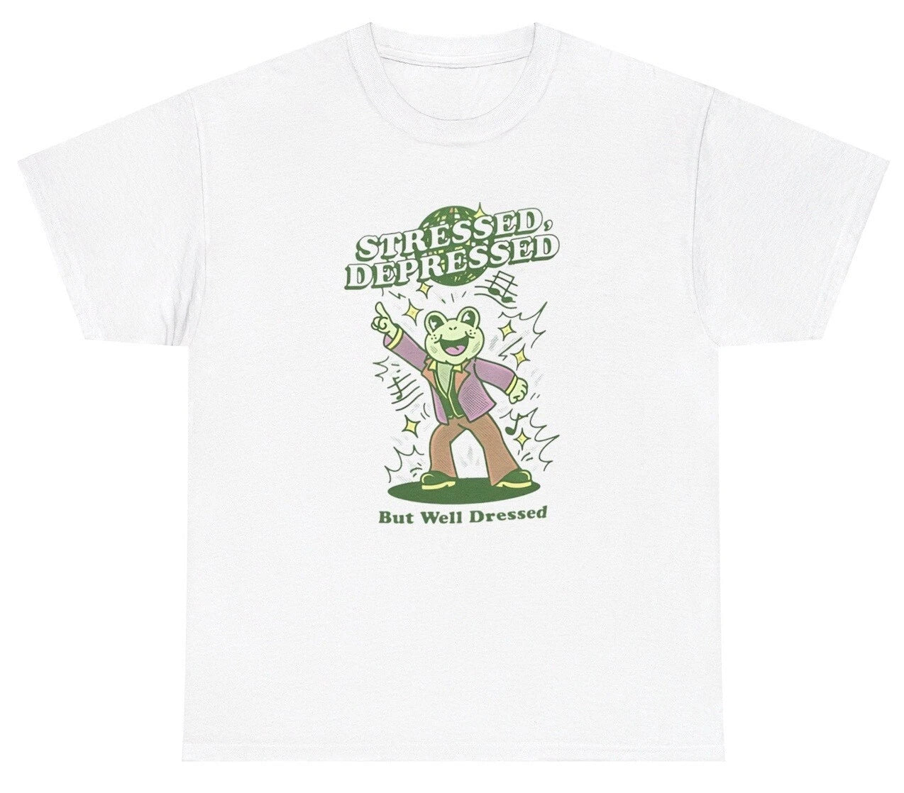 Stressed Depressed But Well Dressed T Shirt Funny Frog Lover Y2K Meme Gift Tee