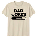 Dad Jokes Loading Mens T-Shirt Dad Jokes Fatherhood Fathers Day Gift For Him