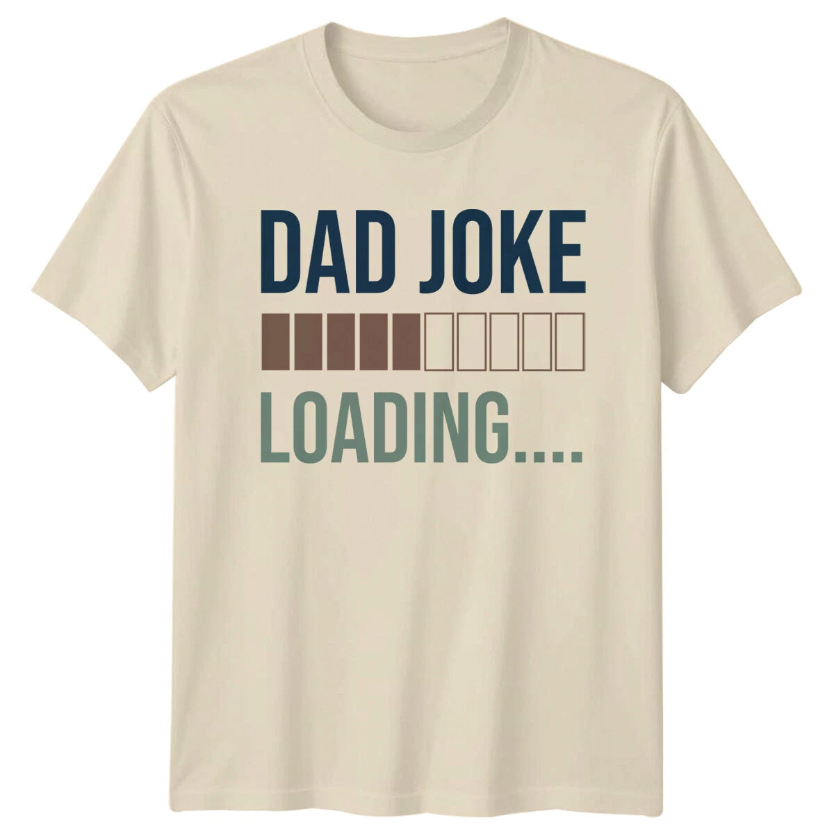Dad Joke Loading Funny Fathers Day T-Shirt Gift For Dad