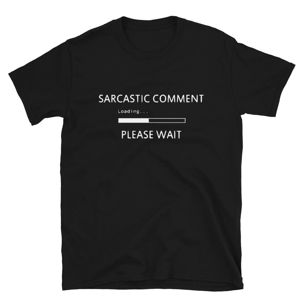 Comment Loadign Please Wait Silly Humor Classic Fit T-Shirt