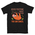 Antisocial Funny Novelty Sloth Classic Everyday Sarcastic Gift T-Shirt