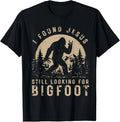 Retro I Found Jesus Still Looking Bigfoot T-Shirt