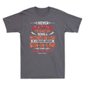 I Never Dreamed I'd End Up Being A Mother In Law Son in Law Funny Quote T-Shirt