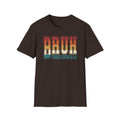 Funny Bruh Formerly Known As Dad T-shirt Retro Humorous Father’s Day Gift S-3XL