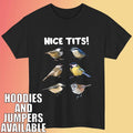 Bird Watching Nice Ti*s  Bird T-Shirt,  Funny Adult Humor Men Meme Tee