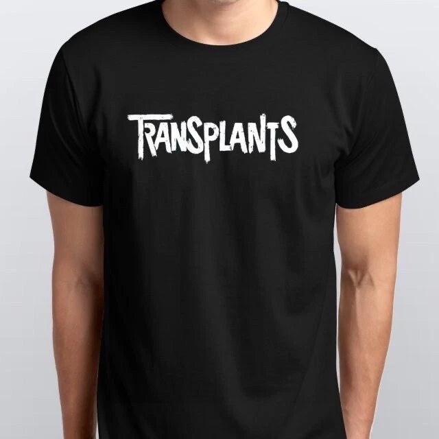 TRANSPLANTS T-SHIRT sizes S M L XL XXL colours Black, White