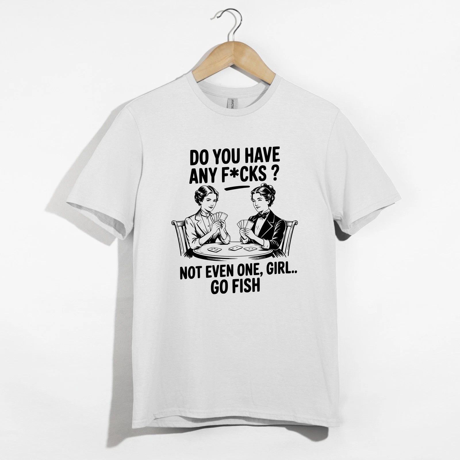 Go Fish Funny Shirt, Sarcastic Tee, Retro Humor T-Shirt, Offensive Card Gift