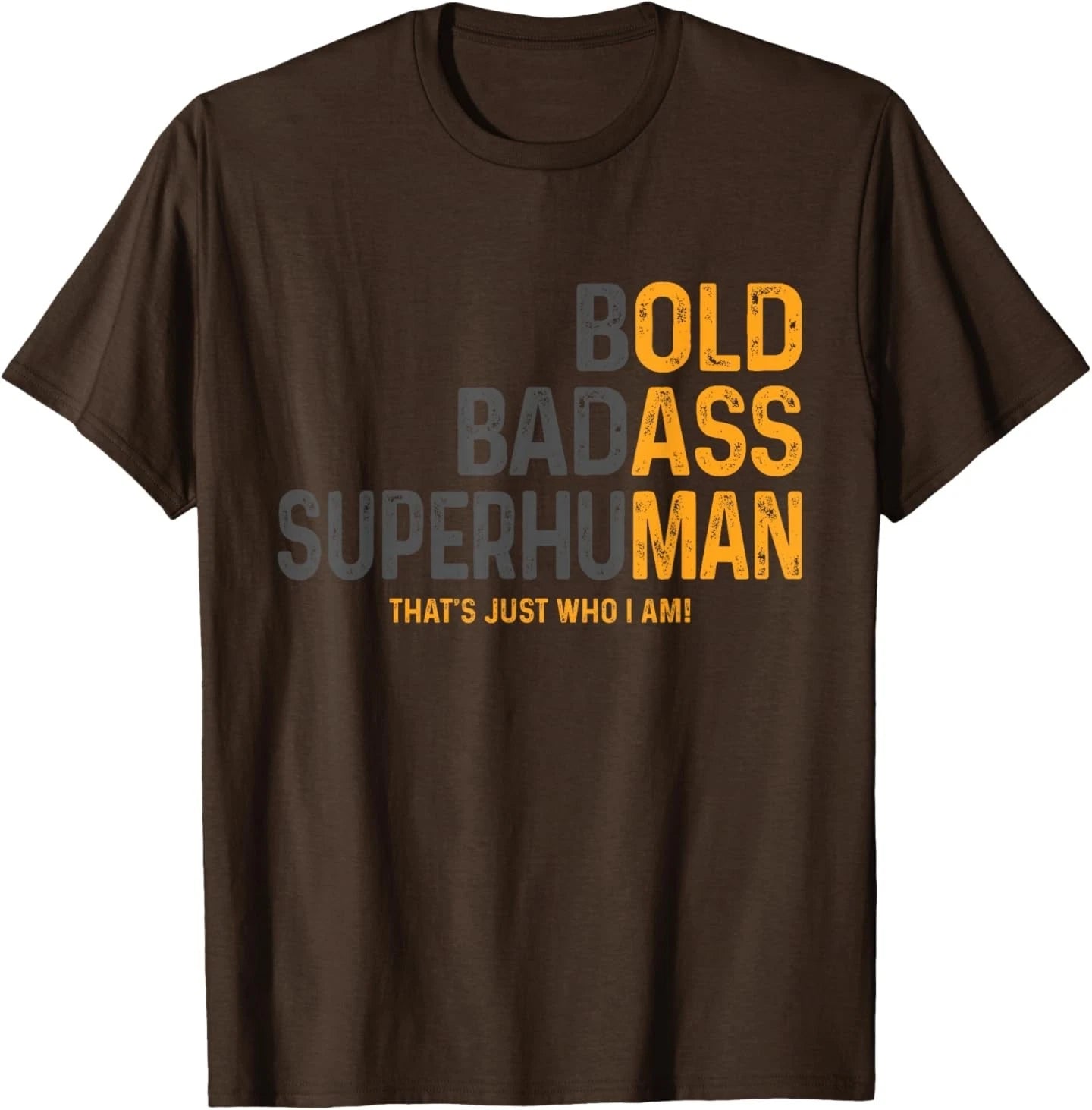 Funny Man Saying Gag Birthday Husband Dad Father's Day T-Shirt