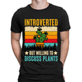 Introverted But Willing To Discuss Plants Funny Vintage Mens Womens T-Shirts#BAL