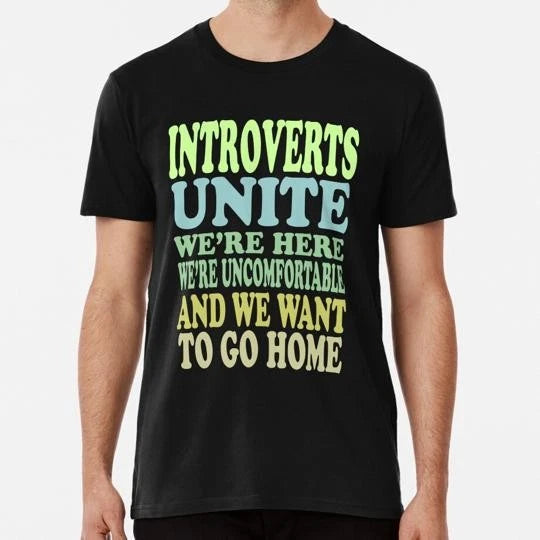 Introverts Unite Size S to 5XL Made in the USA T-Shirt