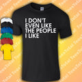 I Don't Even Like The People I Like T-Shirt | Funny | Introvert | Social Anxiety