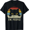 Ew People Retro Cat Funny Vintage Anti Social Introvert T-Shirt