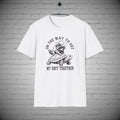 Raccoo T-Shirt, Turtle tee, On my way to get my shi* together, Sarcastic Gift