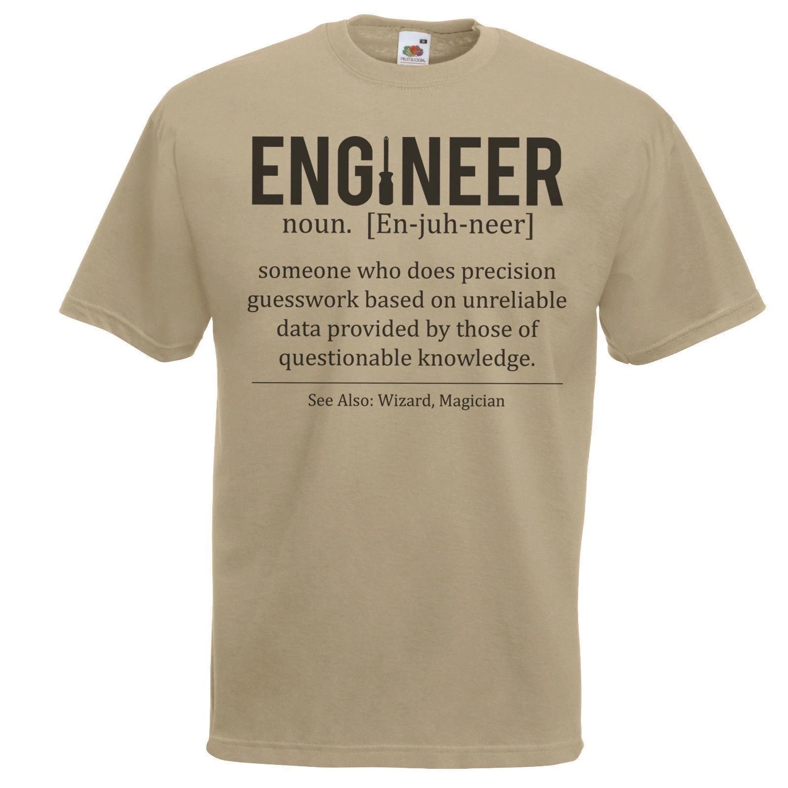 Mens Engineer Defined Profession Funny Student Occupation Unisex Khaki T-Shirt