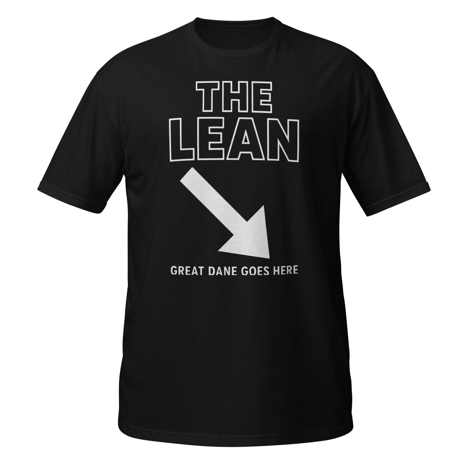 Funny Great Dane T-Shirt, 'The Lean' Dog Lover Gift