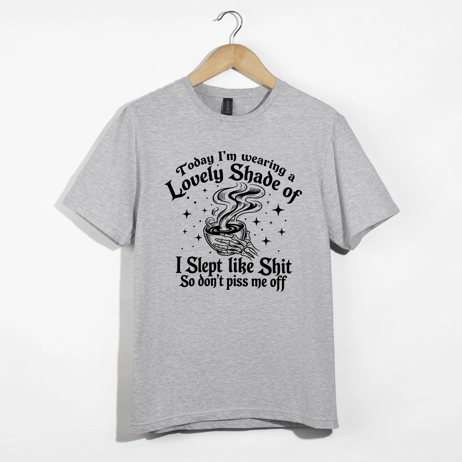 Lovely Shade Shirt, Funny Sarcastic Skeleton Coffee Tee, I Slept Like T-Shirt