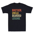 Bearded Brother Uncle Beard Legend Funny Quote Joke Vintage Retro Men's T-Shirt