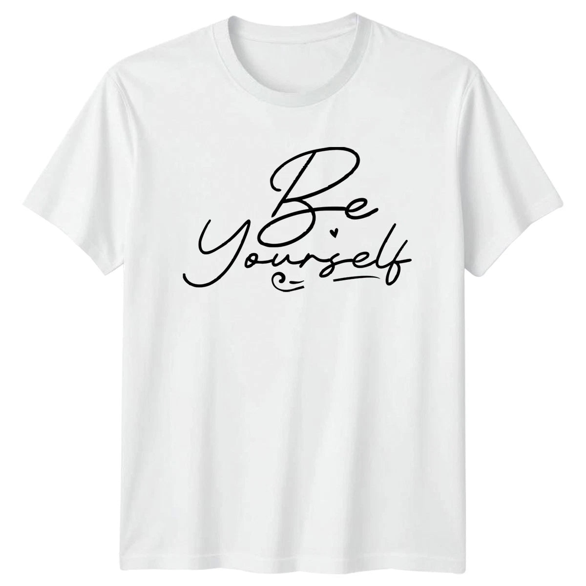 Be Yourself T-Shirt Motivational Self-Love Birthday Gift For Him And Her