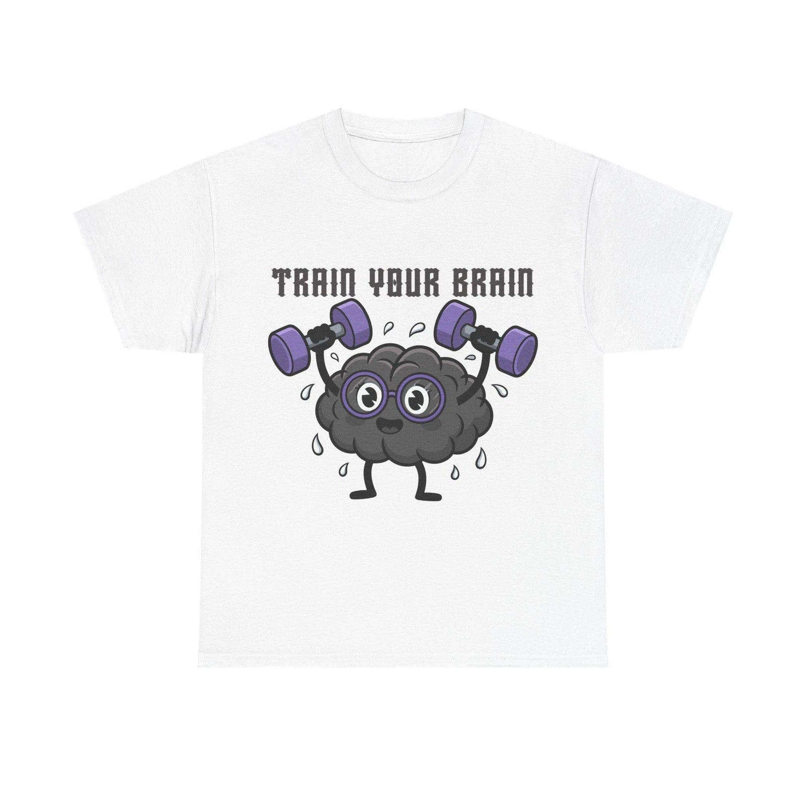 Train Your Brain T-Shirt Funny Gym Nerd Graphic Unisex Workout Tee