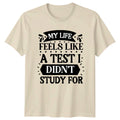 My Life Feels Like A T-Shirt Sarcastic Quotes Humor Birthday Gift