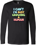 Funny Pregnancy Quote Design | Busy Growing a Human Saying Art T-Shirt