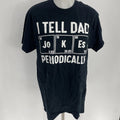 I Tell Dad Jokes Periodically T-Shirt Gift Funny Father’s Day Fun Gag Gift Sz M