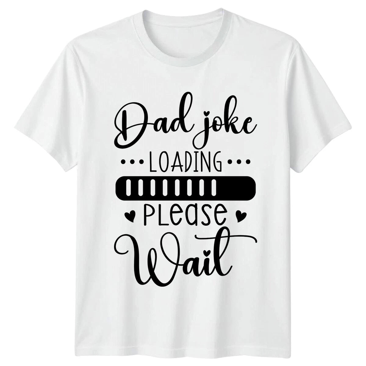 Dad Joke Loading Please Wait Family Mens T-Shirt Funny Dad Gift