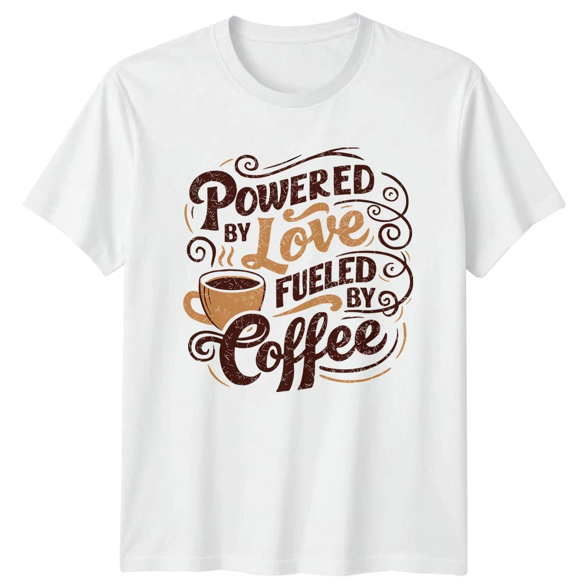 Powered By Love Fueled By T-Shirt Coffee Lovers Birthday Gift For Him And Her