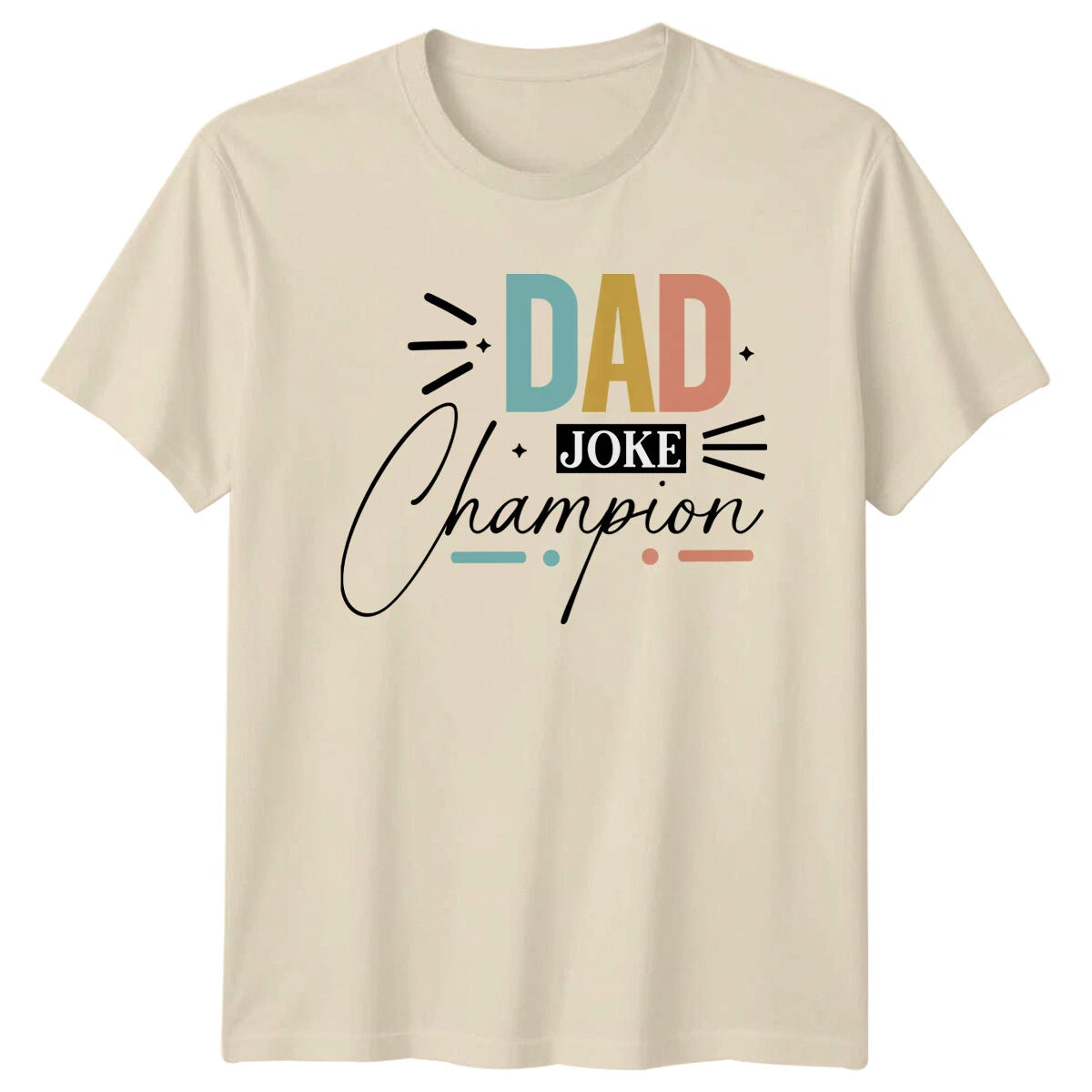 Dad Joke Champion T-Shirt Fathers Day Gift Funny Father Tee