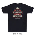 Curb Stomp Your Local Pedophile Justice Sarcastic Quote (Print On Back) T-Shirt