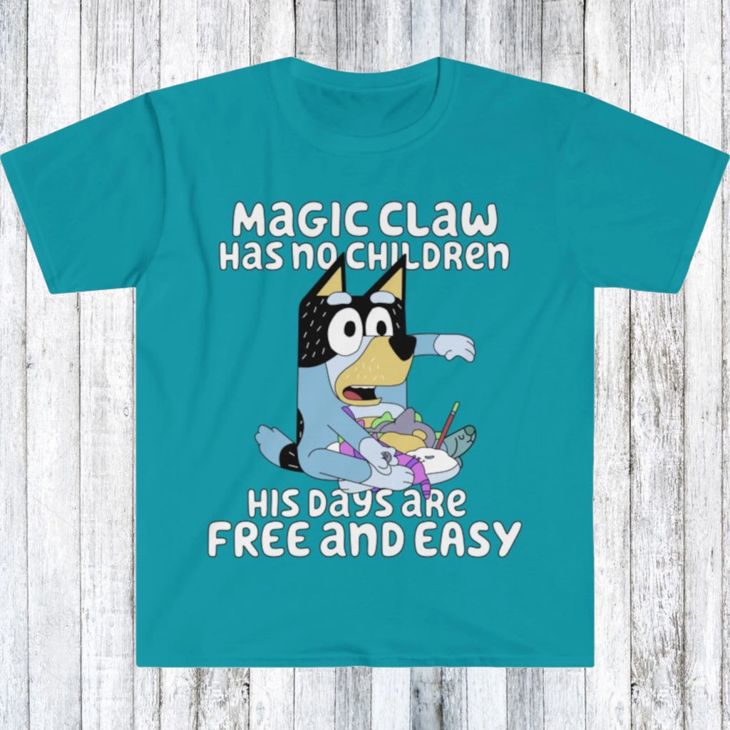 Magic Claw Has No Children Quote Meme T Shirt Tee Dad Blue Heeler