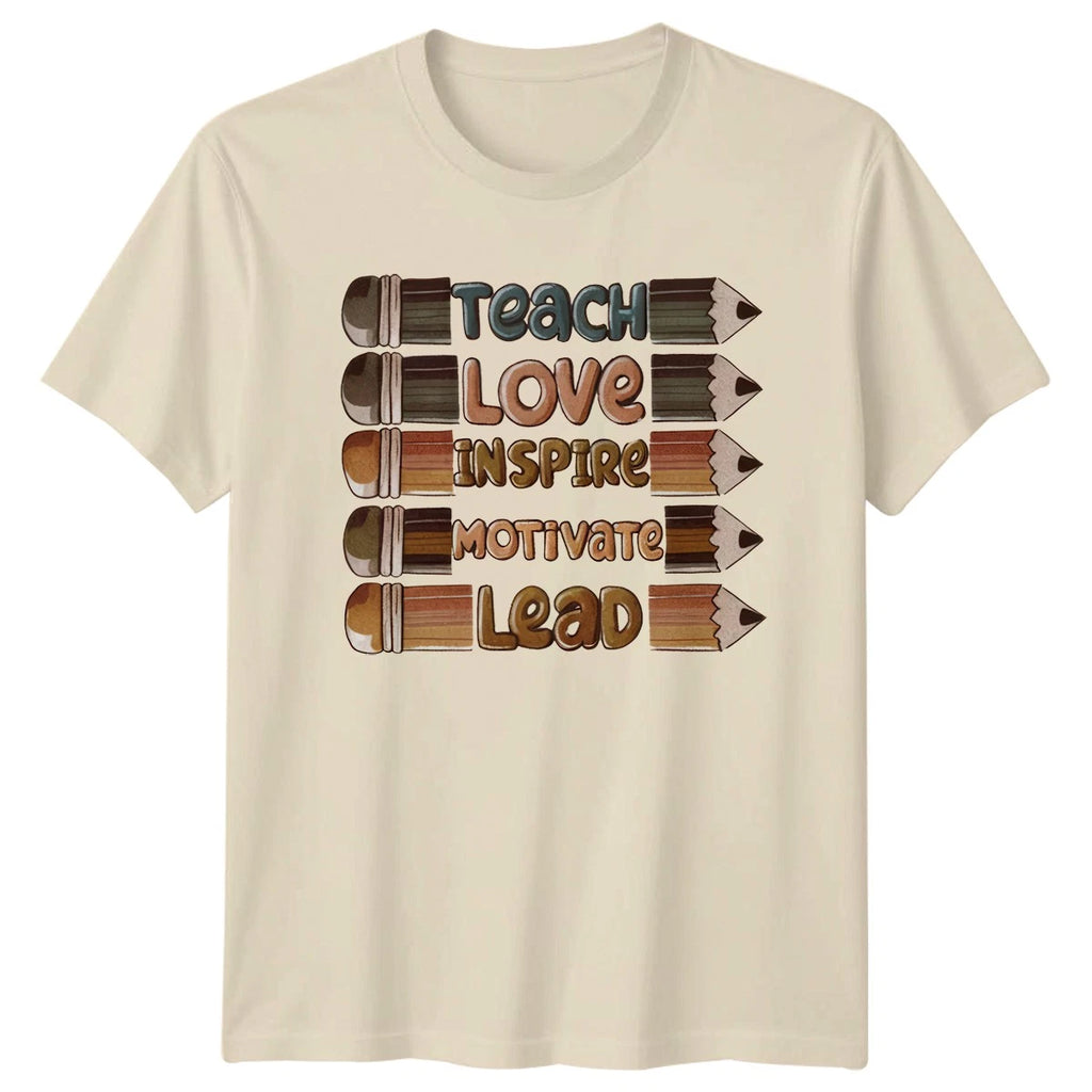Teach Love Inspire Motivate Lead T-Shirt Teacher Appreciation