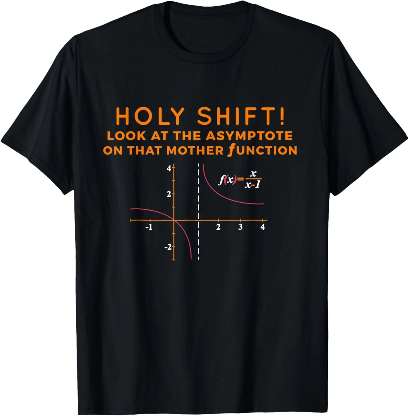 Holy Shift Math Funny Calculus Shirt - Math Pun Tee T-Shirt