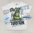 Gluten Got Me Tootin T-Shirt Funny Frog Meme Joke Hilarious Graphic Unisex Shirt