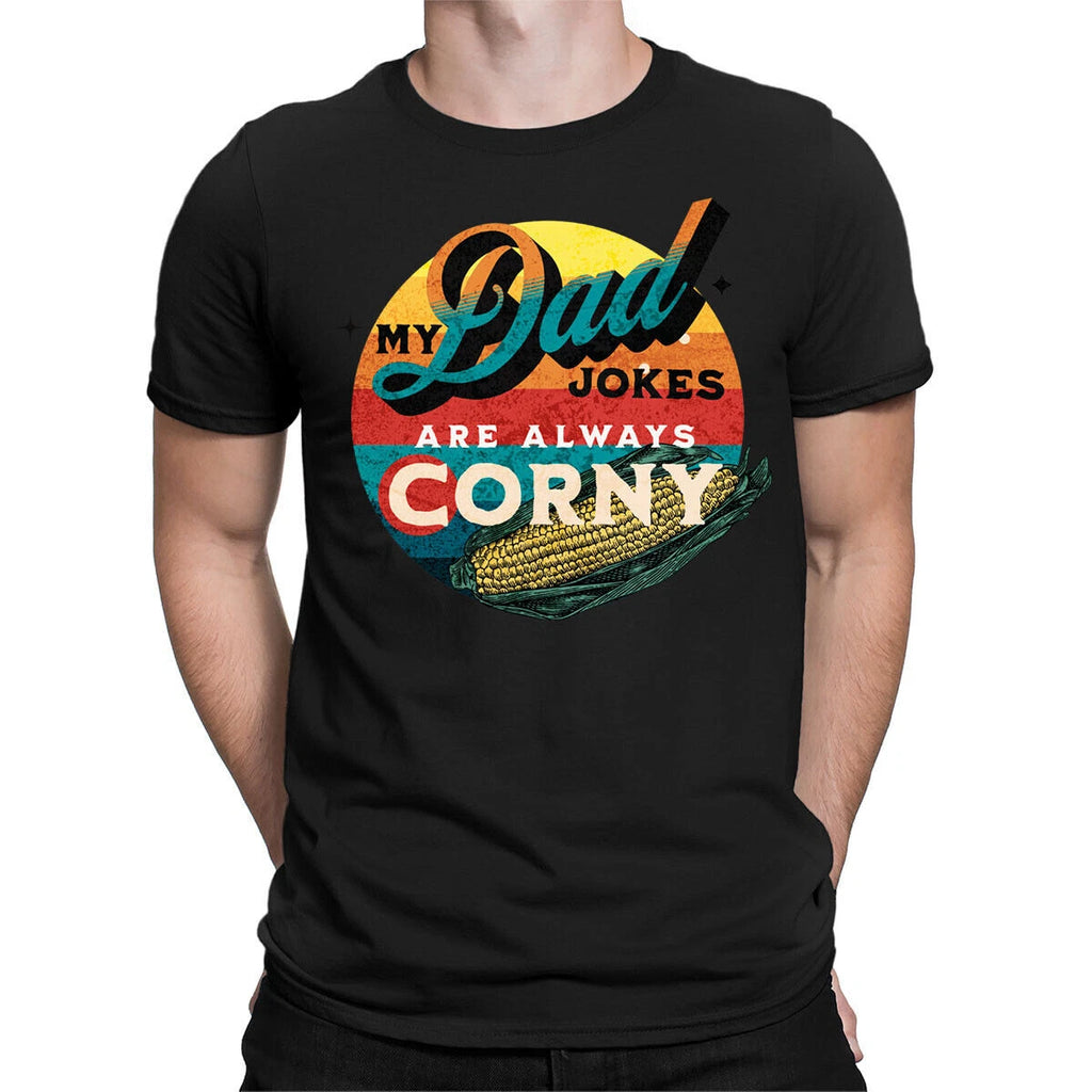 Dad Jokes Are Corny Fathers Day Gift For Best Dad Daddy Amazing Men T-Shirt #FD