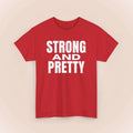 Strong And Pretty, Funny Satire Wear