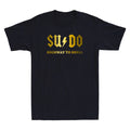 Sudo Highway To Shell - Programmer Funny Saying Quote Joke Novelty Men's T-Shirt