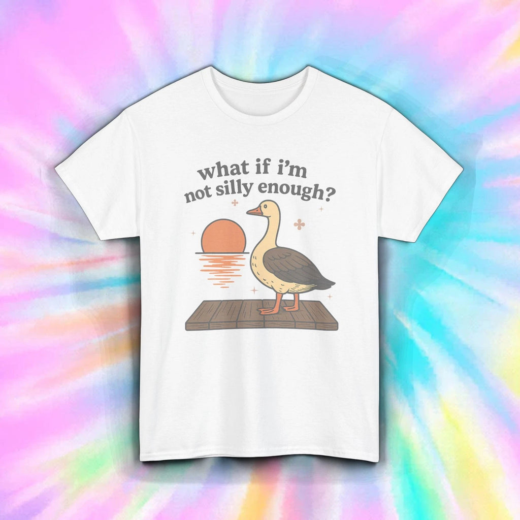 What If I’m Not Silly Enough Shirt Funny Duck Sunset Self-Doubt Tee S-5XL