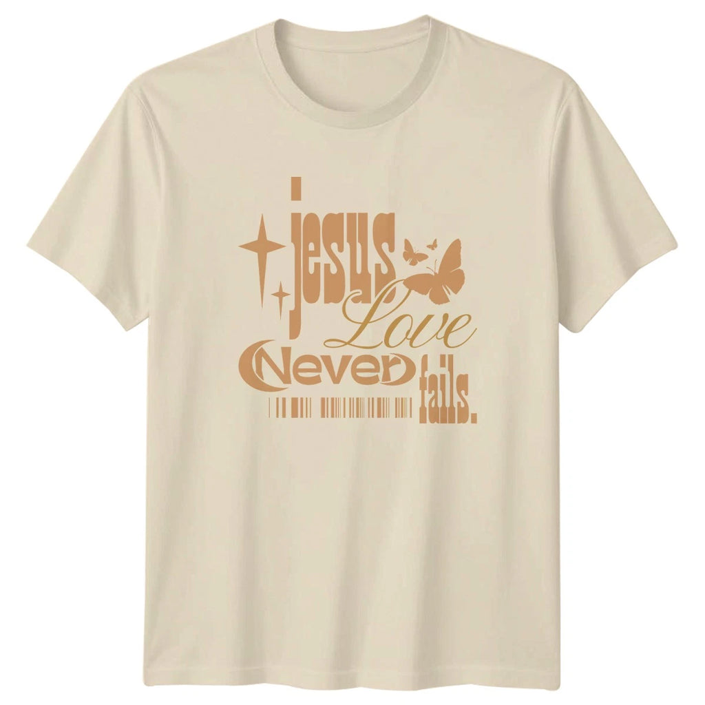 Jesus Love Never Fails Womens T-Shirt Faith Christian Mothers Day Gift For Her
