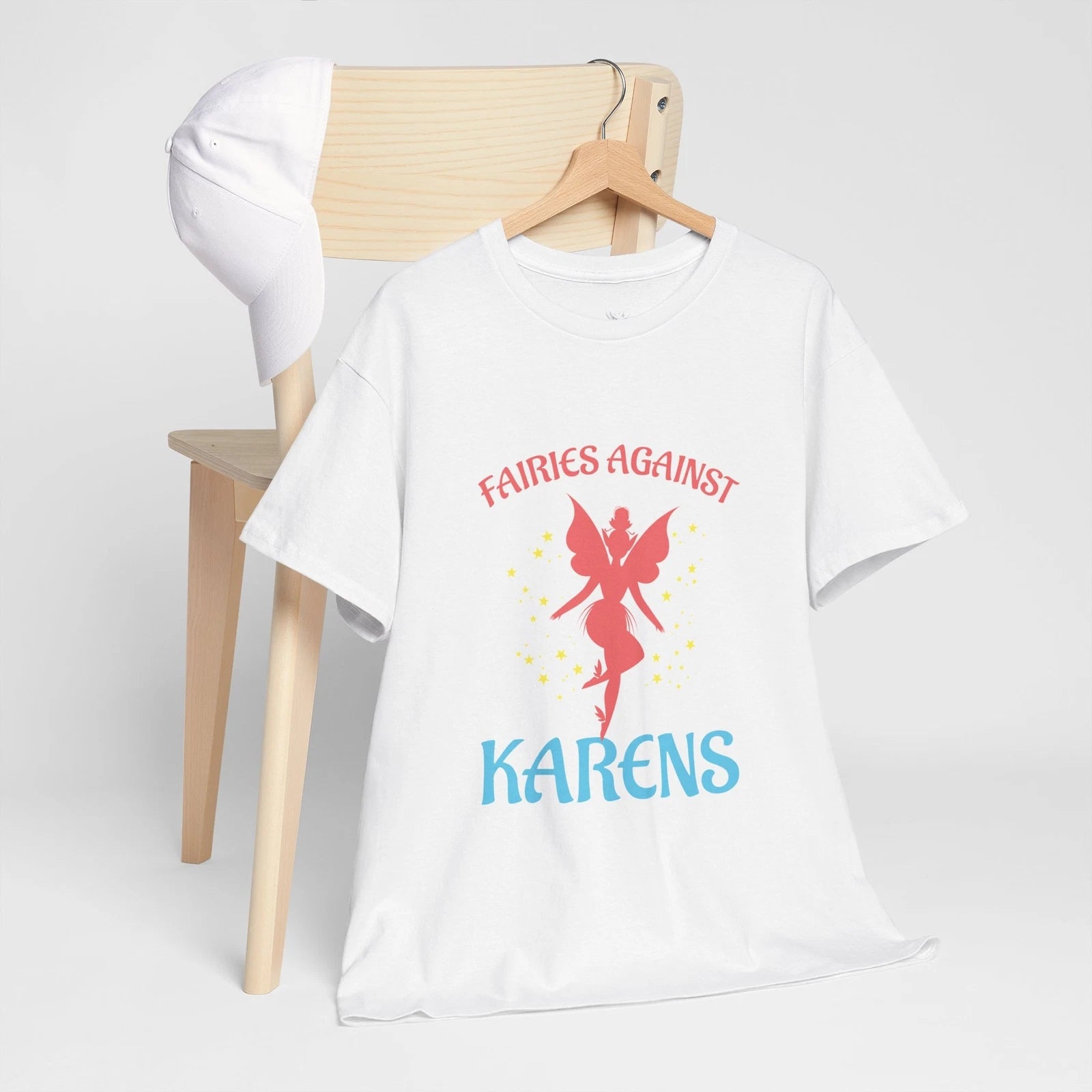 Fairies Against Karens Meme Saying Quote Sarcastic Joke T-Shirt Soft Unisex Tees