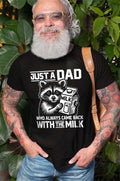 Men's Funny Father's day T-shirt Dad with milk joke t-shirt humor humorous tee