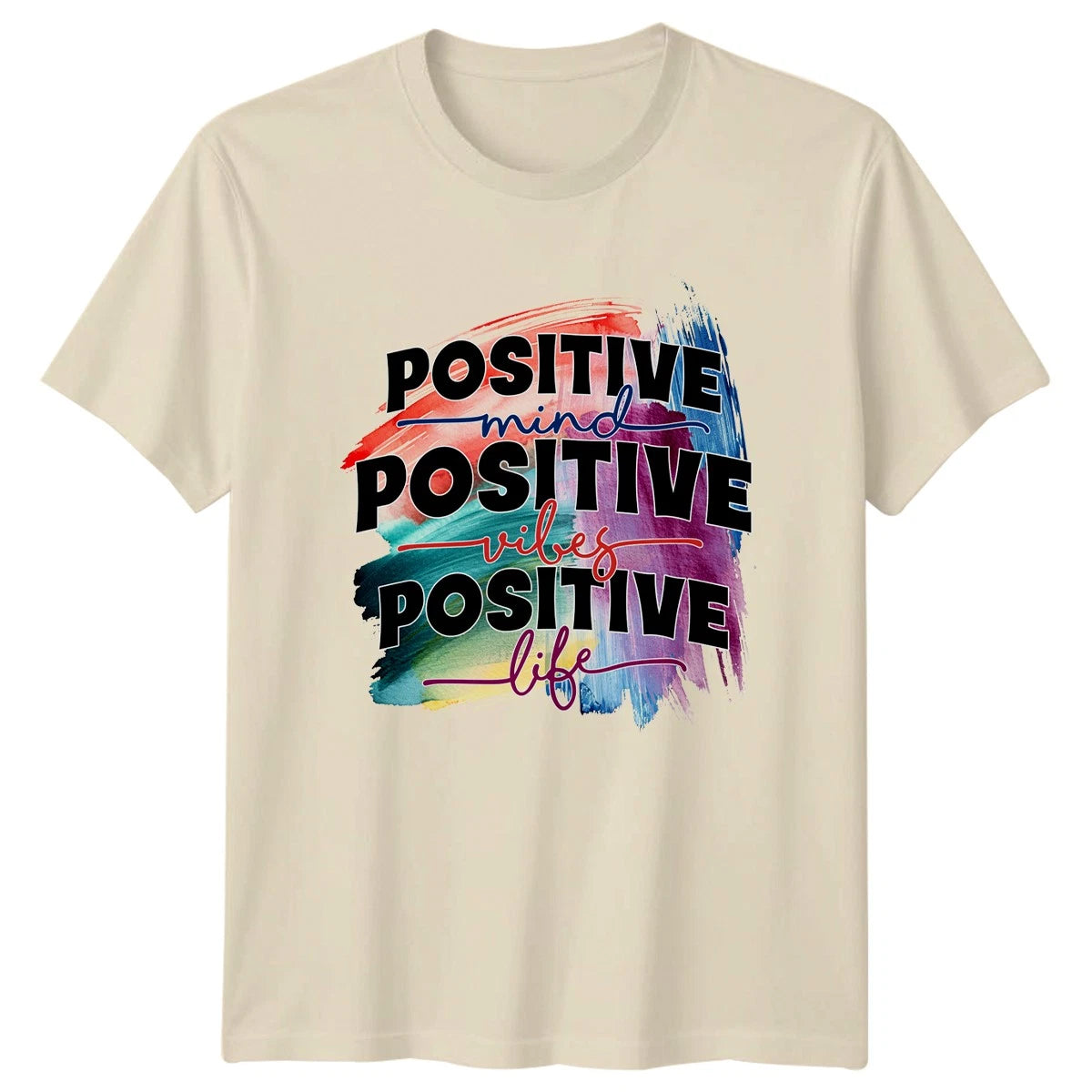 Positive Mind Positive Vibes Positive Life T-Shirt