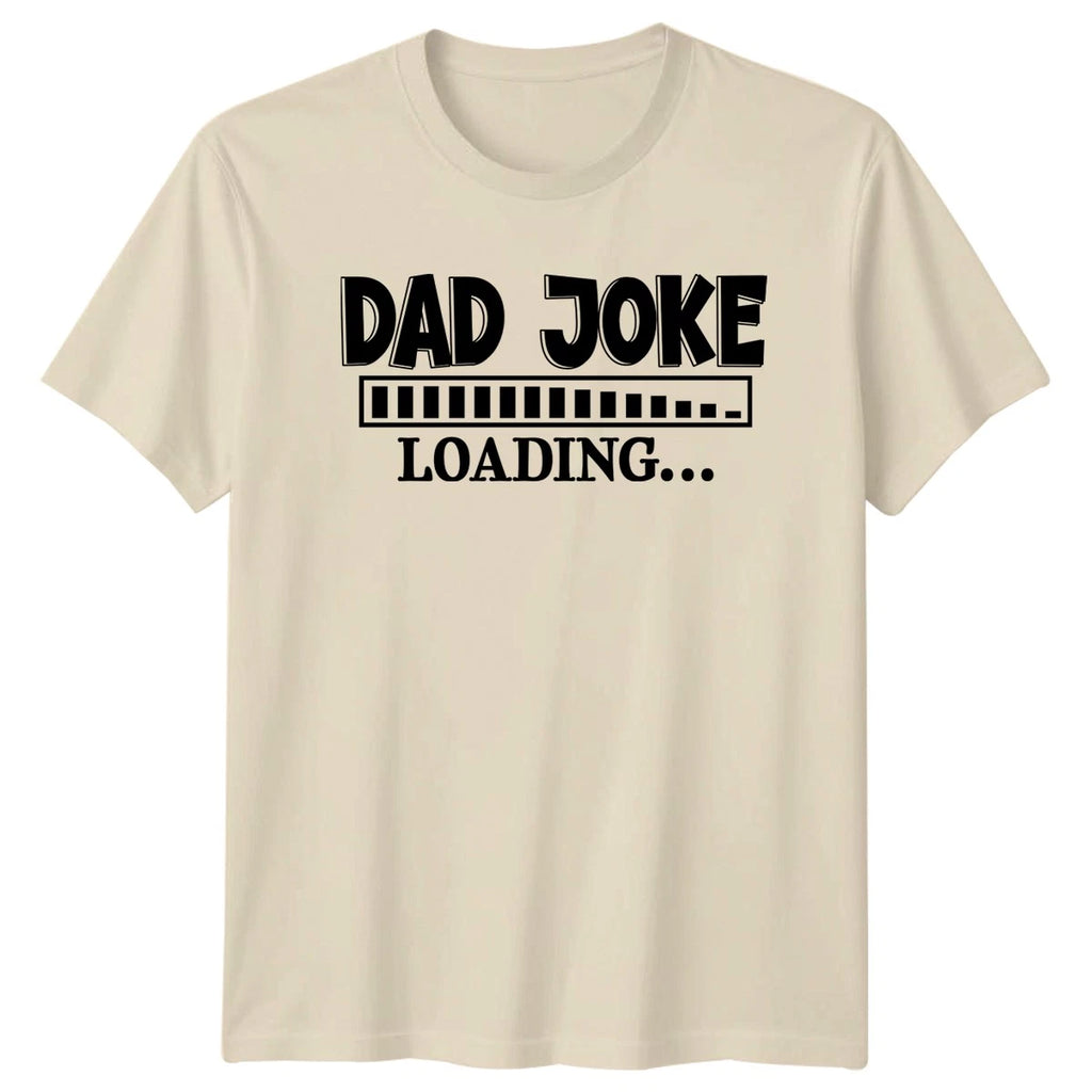Dad Joke Loading Mens T-Shirt Dad Humor Fatherhood Fathers Day Gift For Him