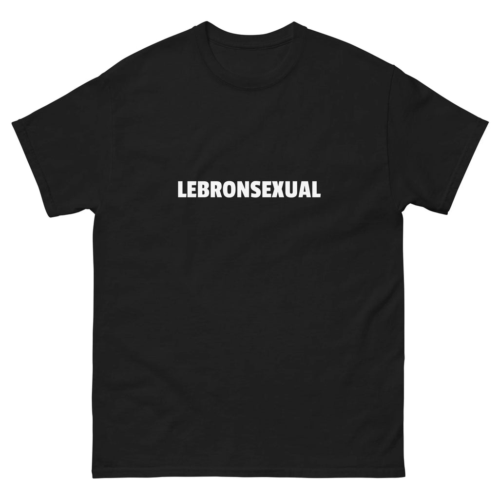 Lebronsexual meme tee