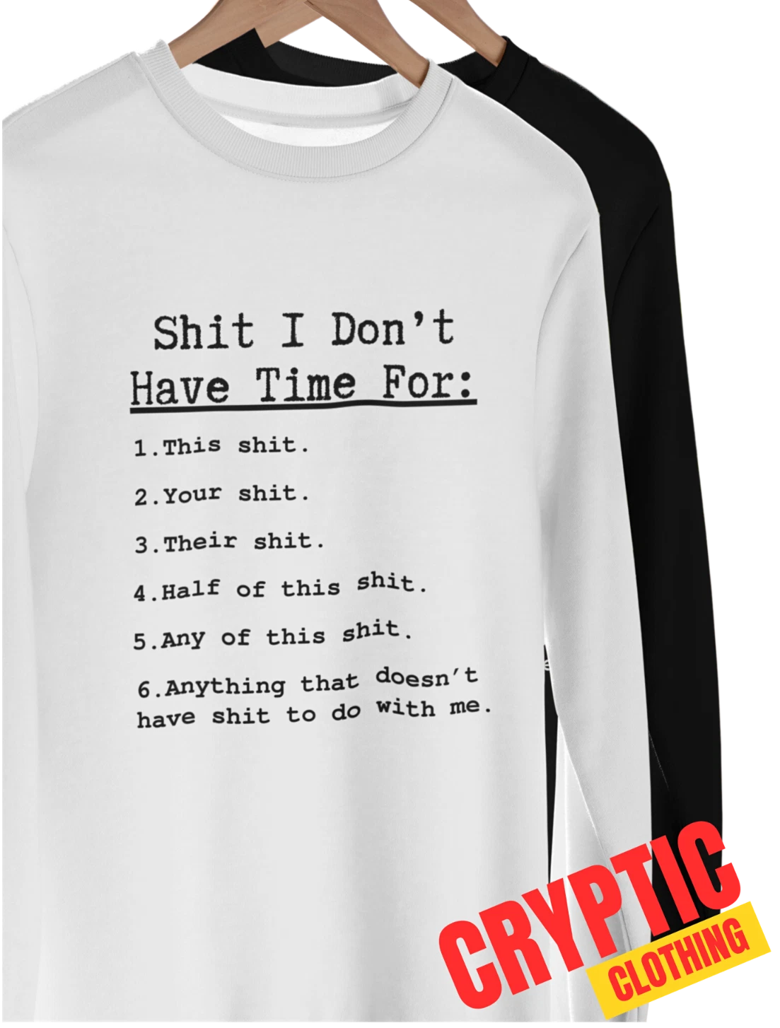 I Don't Have Time For This T-SHIRT Funny Quote Sarcastic Slogan Novelty GIFT TEE